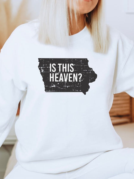 Is This Heaven Iowa Graphic Sweatshirt - The Downtown Dachshund