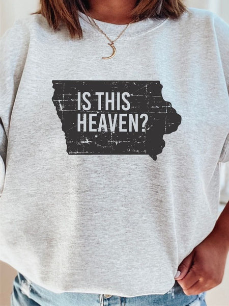 Is This Heaven Iowa Graphic Sweatshirt - The Downtown Dachshund