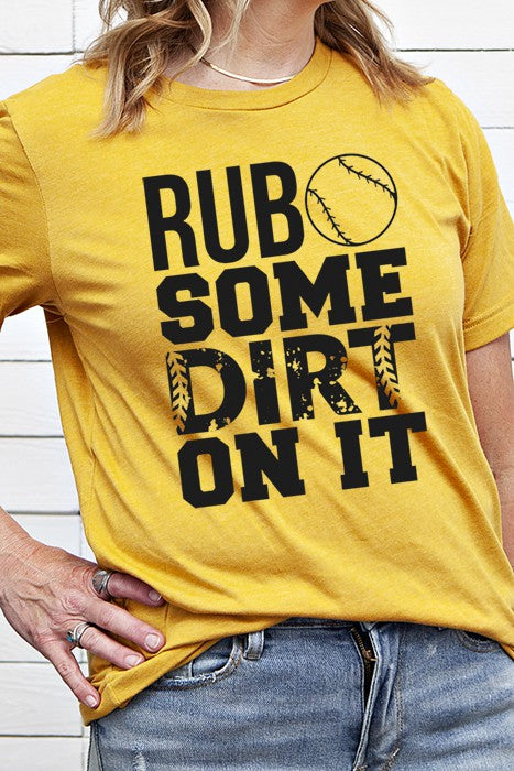 Rub Some Dirt On It Tee - The Downtown Dachshund